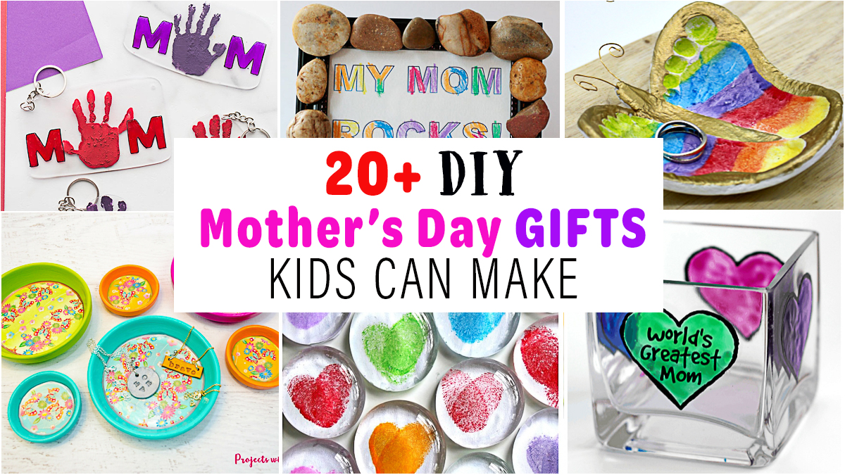 20 Diy Mother S Day Gifts Kids Can