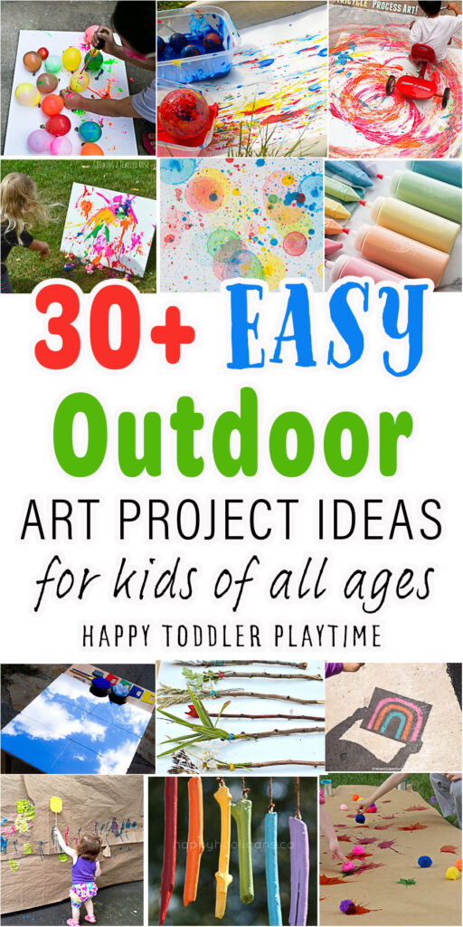 30+ Fun & Creative Outdoor Art Projects for Kids
