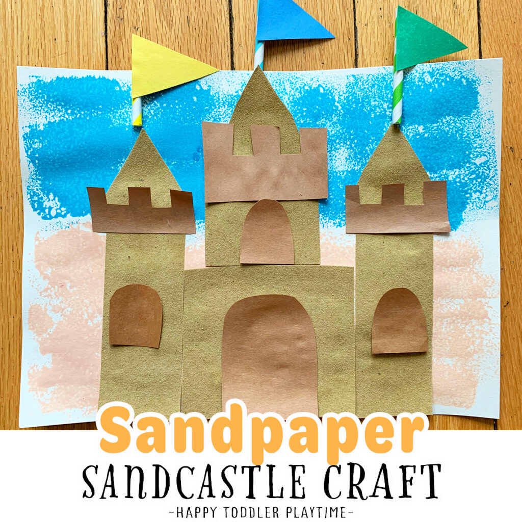 Sandpaper Sandcastle Craft for Kids