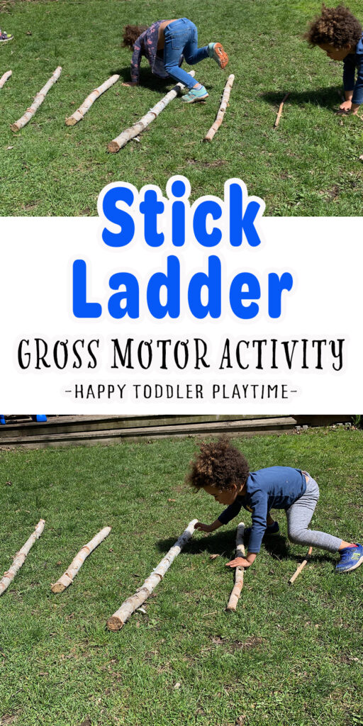 Stick Ladder: Outdoor Gross Motor Activity
