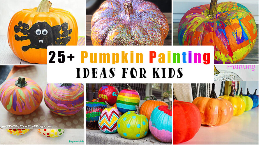 25+ Awesome Pumpkin Painting Ideas for Kids - Happy Toddler Playtime