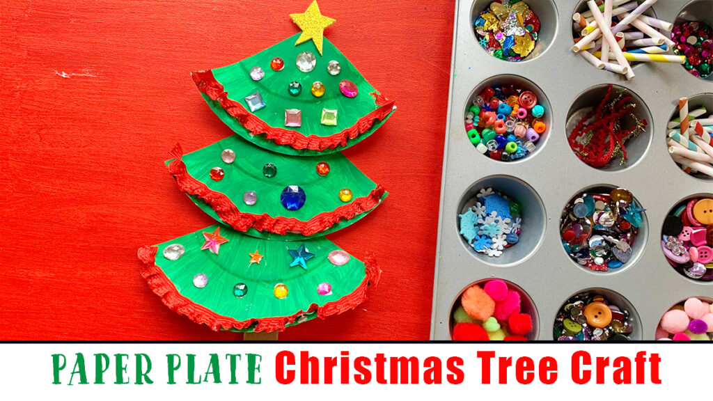 Paper Plate Christmas Tree Craft for Kids - Happy Toddler Playtime