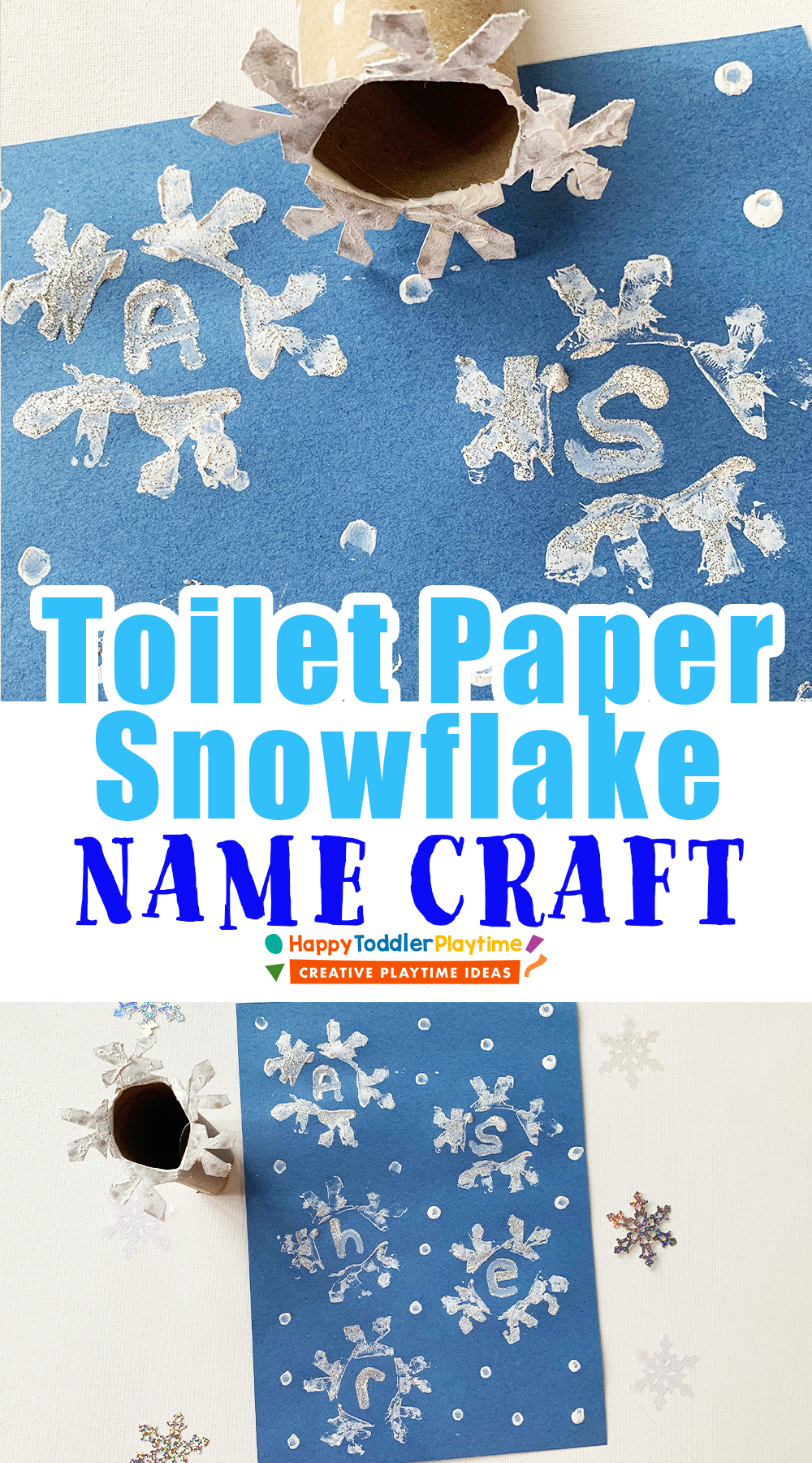 Toilet Paper Snowflakes Name Craft for Kids Happy Toddler Playtime