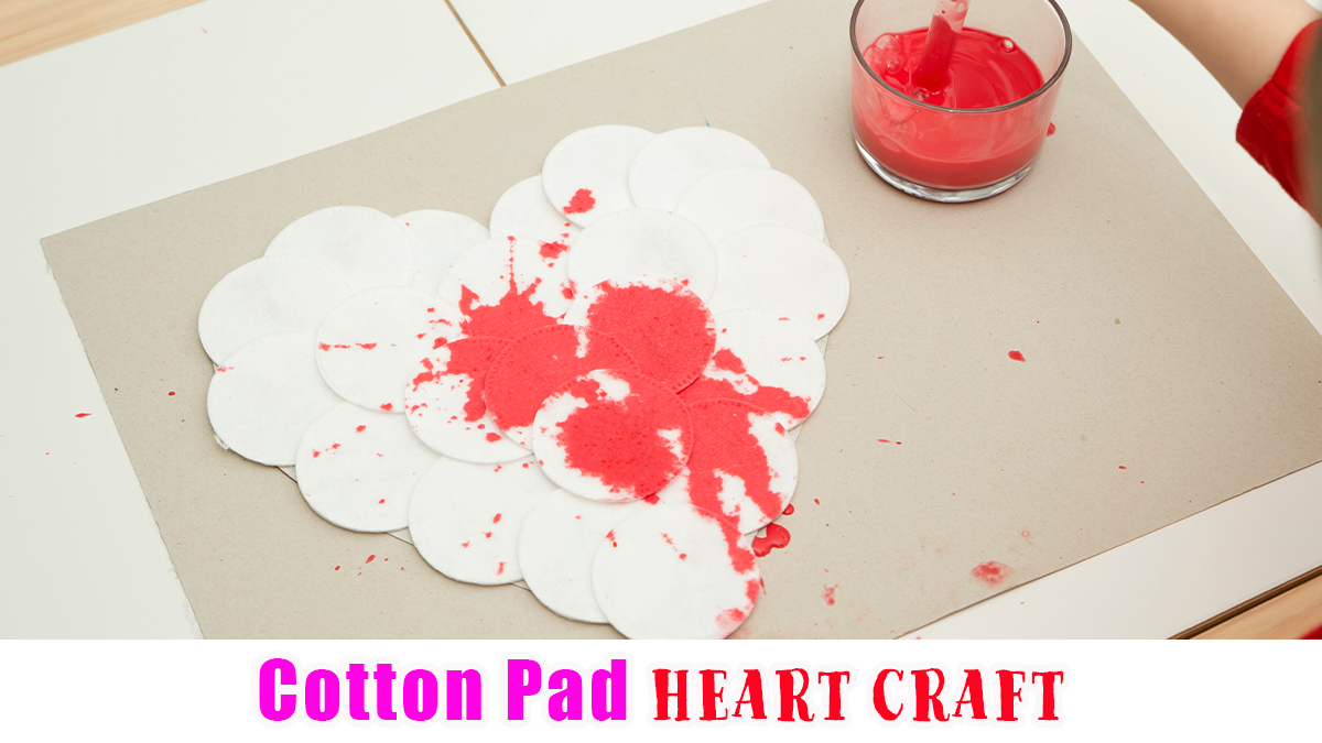 Cotton Pad Heart Craft pre batoľatá
