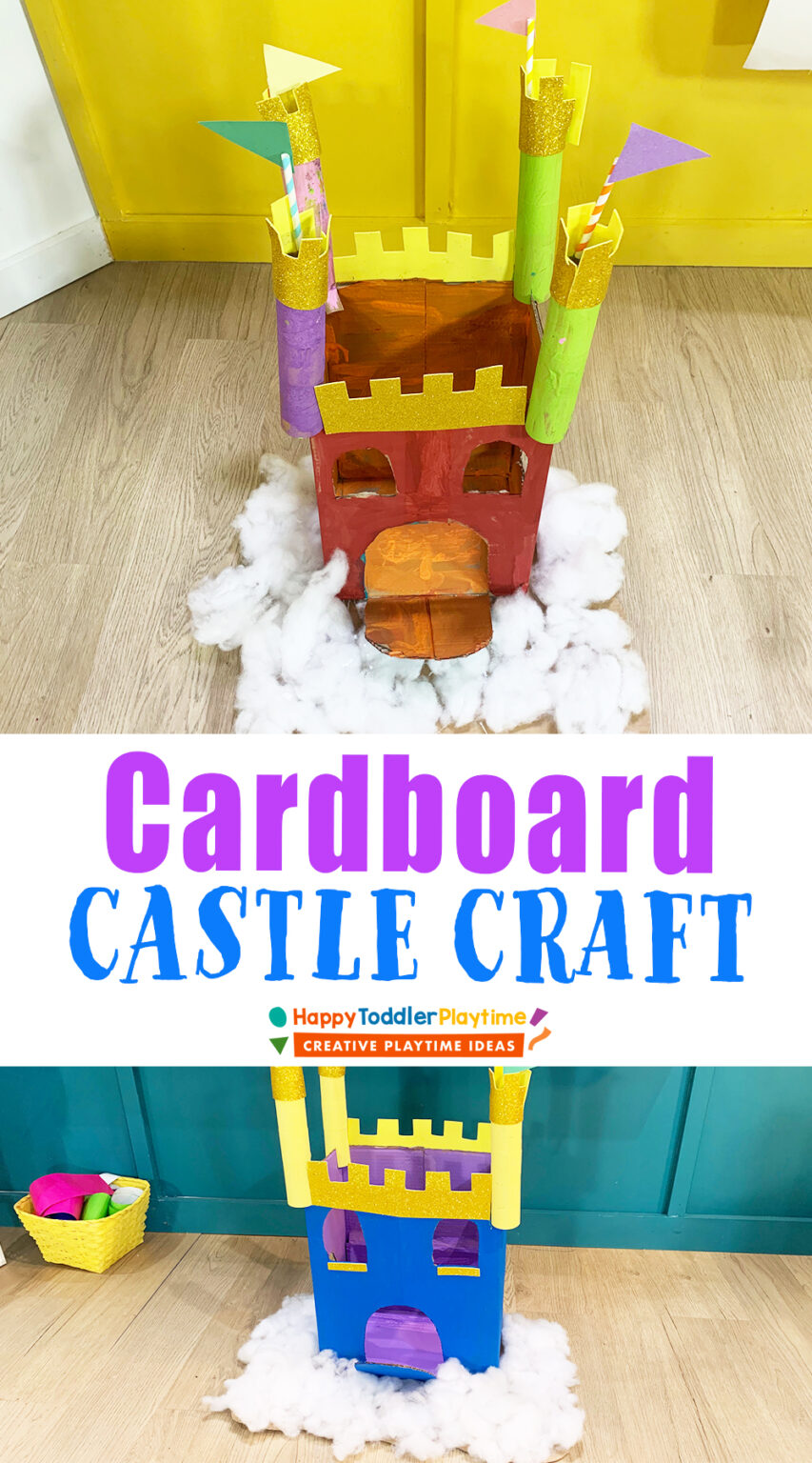 Cardboard Box Castle Craft For Kids Happy Toddler Playtime