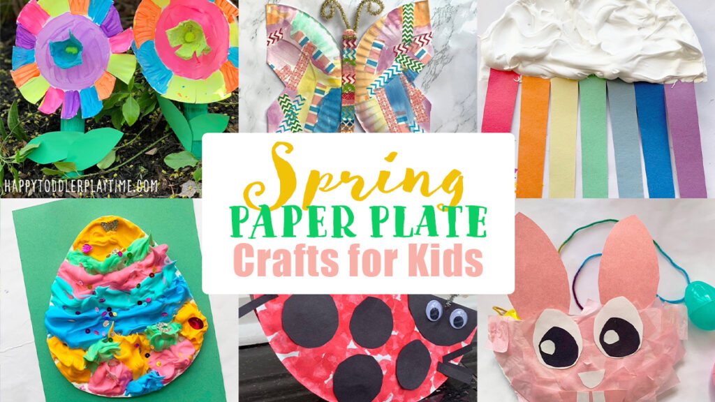 Cute Paper Plate Crafts for Spring - Happy Toddler Playtime