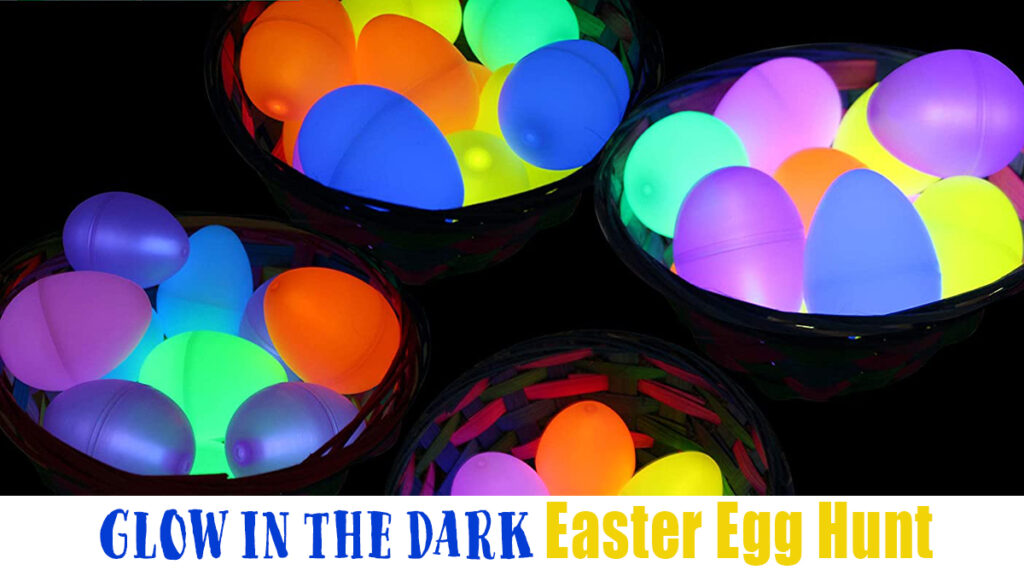 Glow in the Dark Easter Egg Hunt - Happy Toddler Playtime