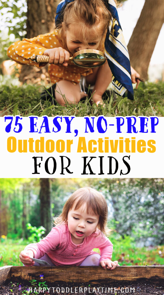 75 Easy, No-Prep Outdoor Activities for Kids